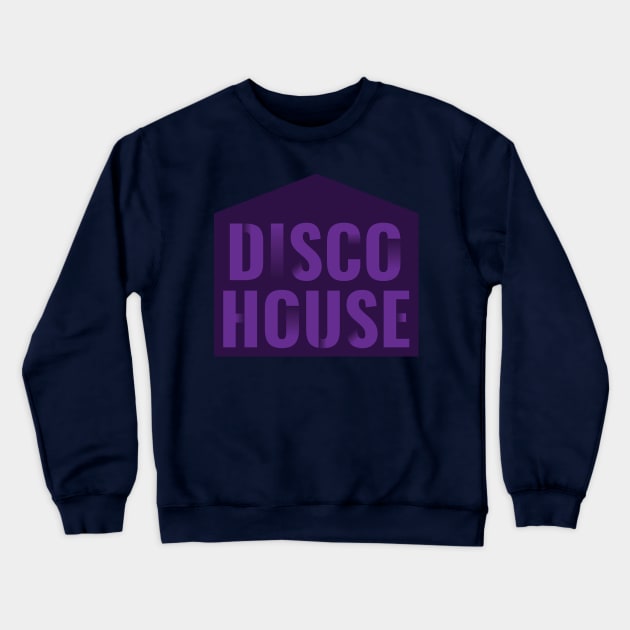 Disco House Crewneck Sweatshirt by dojranliev